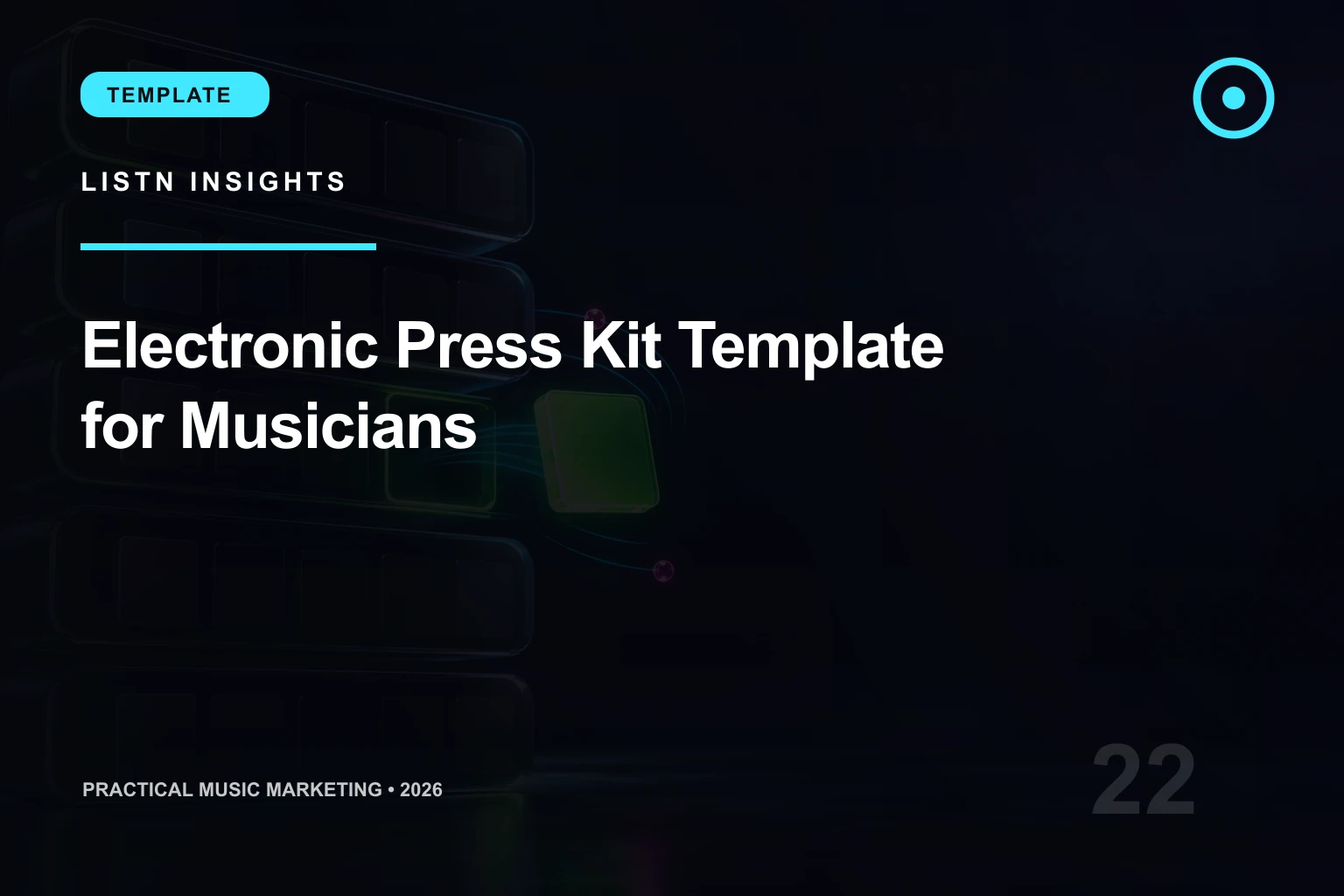LISTN editorial cover for Electronic Press Kit Template for Musicians