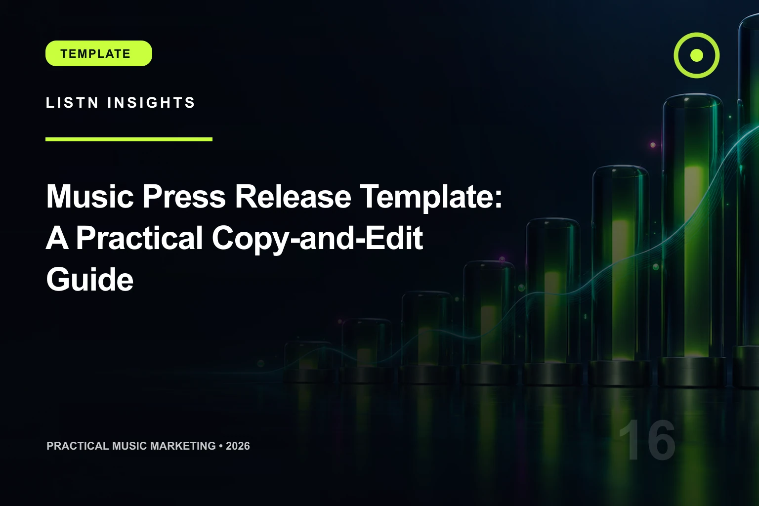LISTN editorial cover for Music Press Release Template: A Practical Copy-and-Edit Guide